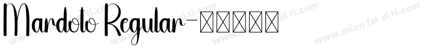 Mardoto Regular字体转换